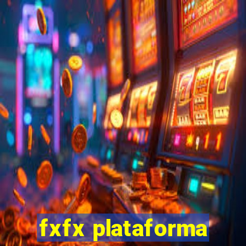 fxfx plataforma